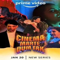Cinema Marte Dum Tak (2023) Hindi Season 1 Complete Online Watch DVD Print Download Free
