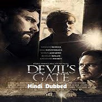 Devils Gate (2017) Hindi Dubbed