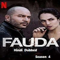 Fauda (2023) Hindi Dubbed Season 4 Complete
