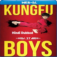 Kung Fu Boys (2016) Hindi Dubbed
