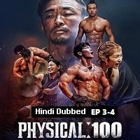Physical: 100 (2023 EP 3 to 4) Hindi Dubbed Season 1