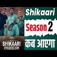 Shikaari (2023) Punjabi Season 2 Complete
