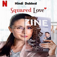 Squared Love (2021) Hindi Dubbed