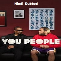 You People (2023) Hindi Dubbed