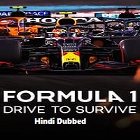 Formula 1: Drive to Survive (2023) Hindi Dubbed Season 5 Complete