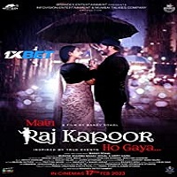 Main Raj Kapoor Ho Gaya (2023) Hindi Full Movie Online Watch DVD Print Download Free