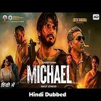 Michael (2023) Hindi Dubbed Full Movie Online Watch DVD Print Download Free