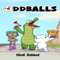 Oddballs (2023) Hindi Dubbed Season 2 Complete
