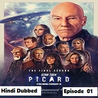 Star Trek: Picard (2023 Ep 01) Hindi Dubbed Season 3 Complete