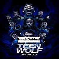 Teen Wolf: The Movie (2023) Unofficial Hindi Dubbed Full Movie