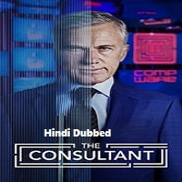 The Consultant (2023) Hindi Dubbed Season 1 Complete