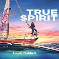 True Spirit (2023) Hindi Dubbed