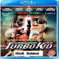 Turbo Kid (2015) Hindi Dubbed