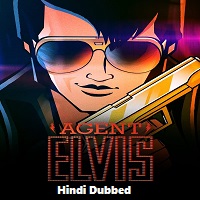 Agent Elvis (2023) Hindi Dubbed Season 1 Complete