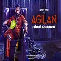 Agilan (2023) Hindi Dubbed Full Movie Online Watch DVD Print Download Free