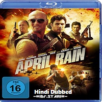 April Rain (2014) Hindi Dubbed