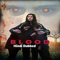 Blood (2023) Unofficial Hindi Dubbed