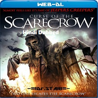 Curse Of The Scarecrow (2018) Hindi Dubbed