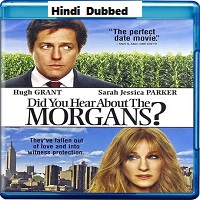 Did You Hear About the Morgans (2009) Hindi Dubbed