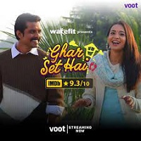 Ghar Set Hai (2022) Hindi Season 1 Complete