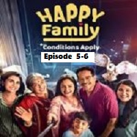 Happy Family Conditions Apply (2023 5 to 6) Hindi Season 1 Complete