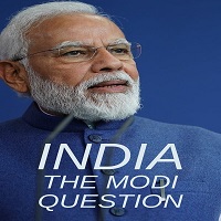 India: The Modi Question (2023) English Season 1 Complete