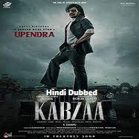 Kabzaa (2023) Hindi Dubbed Full Movie Online Watch DVD Print Download Free