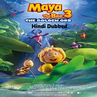 Maya the Bee: The Golden Orb (2021) Hindi Dubbed