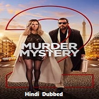 Murder Mystery 2 (2023) Hindi Dubbed