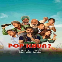 Pop Kaun (2023) Hindi Season 1 Complete Online Watch DVD Print Download Free