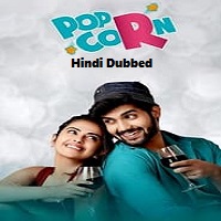 Popcorn (2023) Unofficial Hindi Dubbed