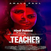 The Teacher (2023) Unofficial Hindi Dubbed