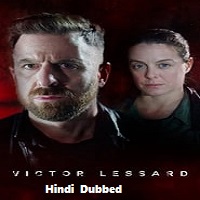Victor Lessard (2023) Hindi Dubbed Season 1 Complete