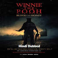 Winnie the Pooh: Blood and Honey (2023) Unofficial Hindi Dubbed