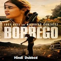 Borrego (2022) Hindi Dubbed Full Movie Online Watch DVD Print Download Free