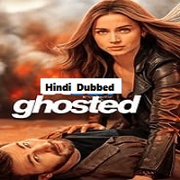 Ghosted (2023) Unofficial Hindi Dubbed Full Movie Online Watch DVD Print Download Free