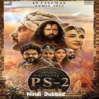 Ponniyin Selvan Part Two (2023) Hindi Dubbed