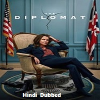 The Diplomat (2023) Hindi Dubbed Season 1 Complete