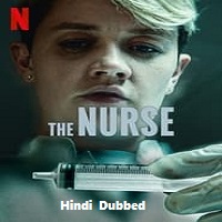 The Nurse (2023) Hindi Dubbed Season 1 Complete Online Watch DVD Print Download Free