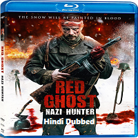 The Red Ghost (2020) Hindi Dubbed