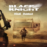 Black Knight (2023) Hindi Dubbed Season 1 Complete