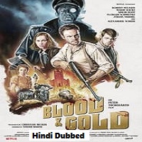 Blood & Gold (2023) Hindi Dubbed