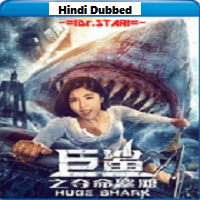 Huge Shark (2021) Hindi Dubbed
