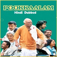 Pookkaalam (2023) Hindi Dubbed Full Movie Online Watch DVD Print Download Free