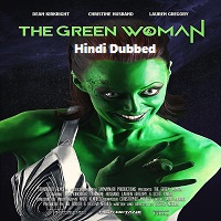 The Green Woman (2022) Hindi Dubbed