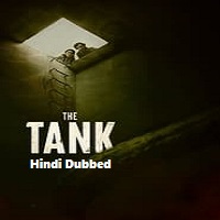 The Tank (2023) Unofficial Hindi Dubbed