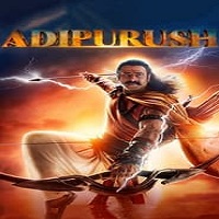 Adipurush (2023) Hindi Dubbed