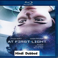 At First Light (2018) Hindi Dubbed