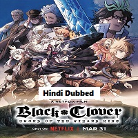 Black Clover: Sword of the Wizard King (2023) Hindi Dubbed