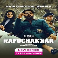 Rafuchakkar (2023 Ep 1-2) Hindi Season 1 Complete